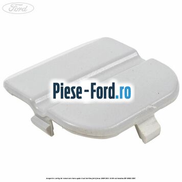 Acoperire carlig de remorcare bara spate 4 usi berlina Ford Focus 2008-2011 1.4 80 cai #73B1144C32